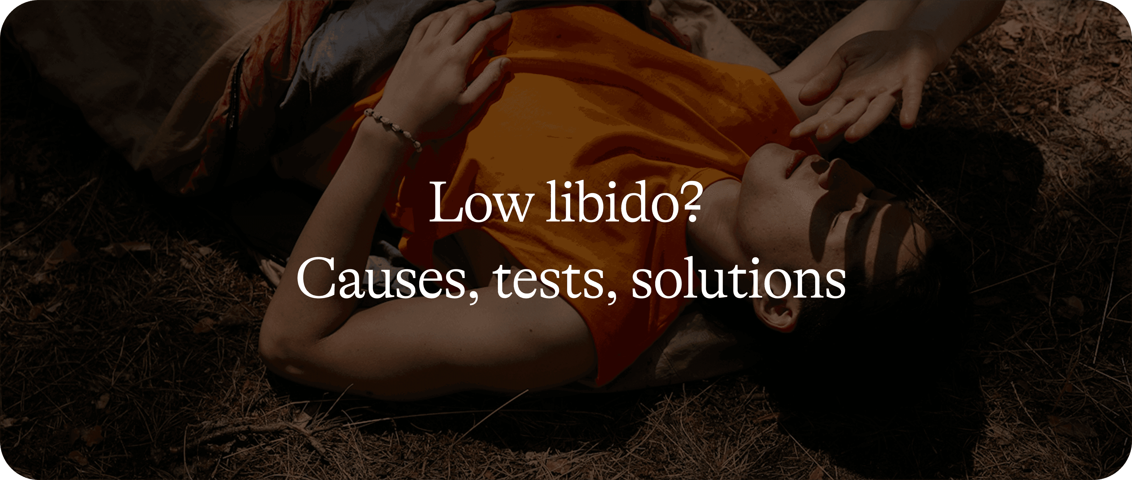 Your libido is a health biomarker (part 2)