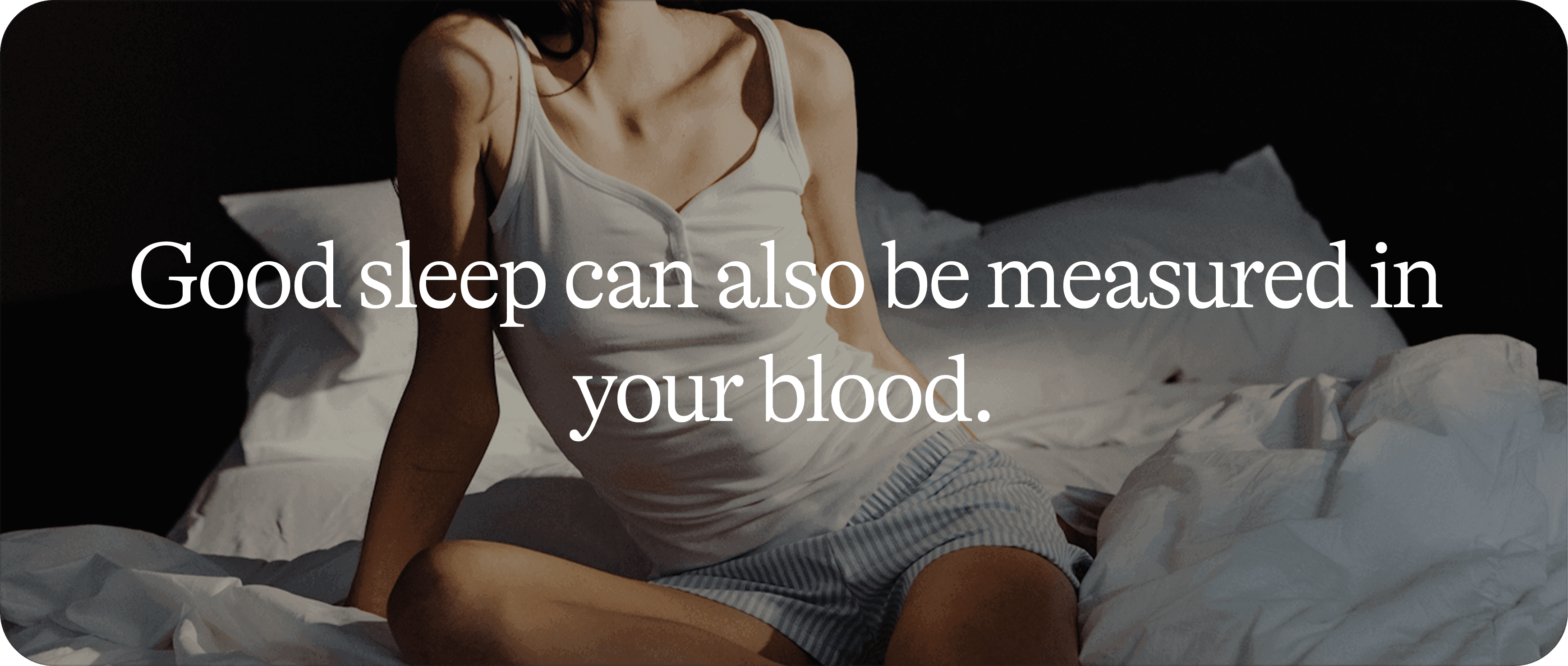 5 biomarkers behind restorative sleep