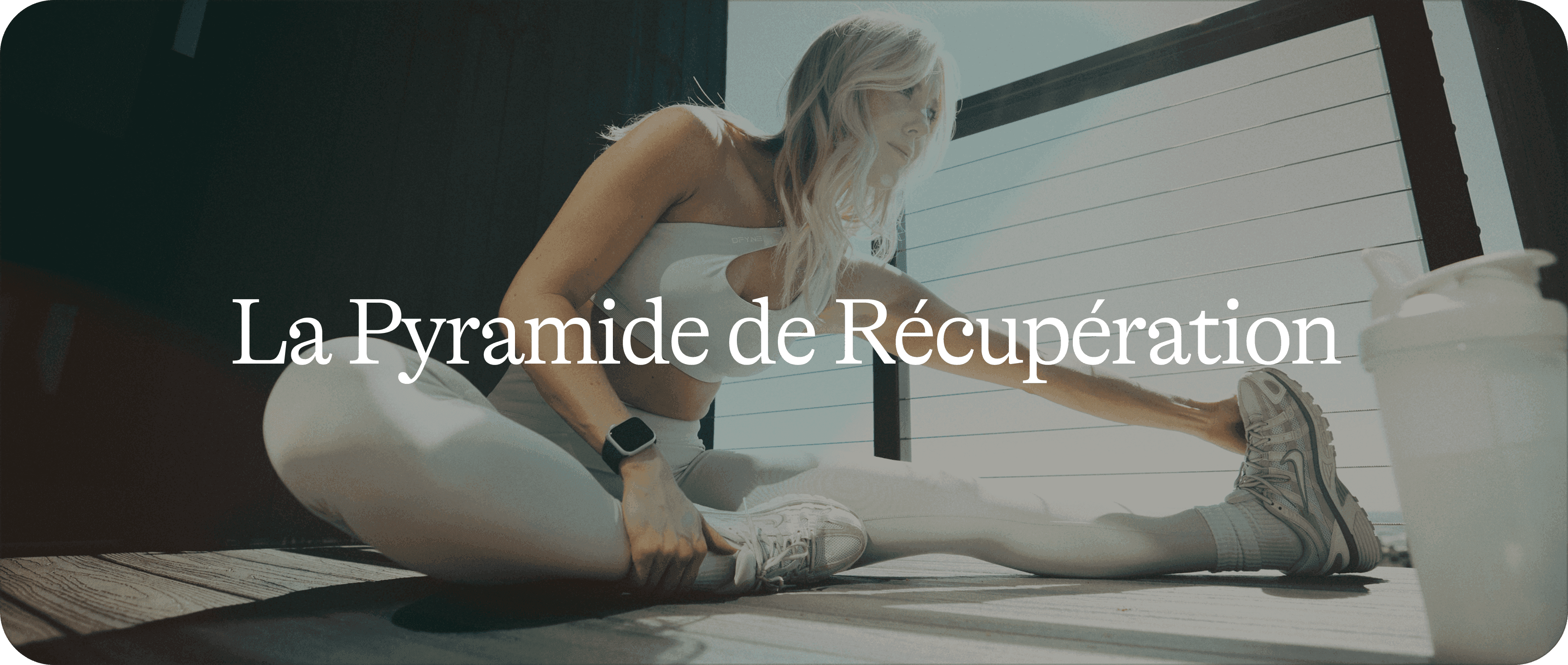 La récupération 2/2 : stratégies pour progresser durablement