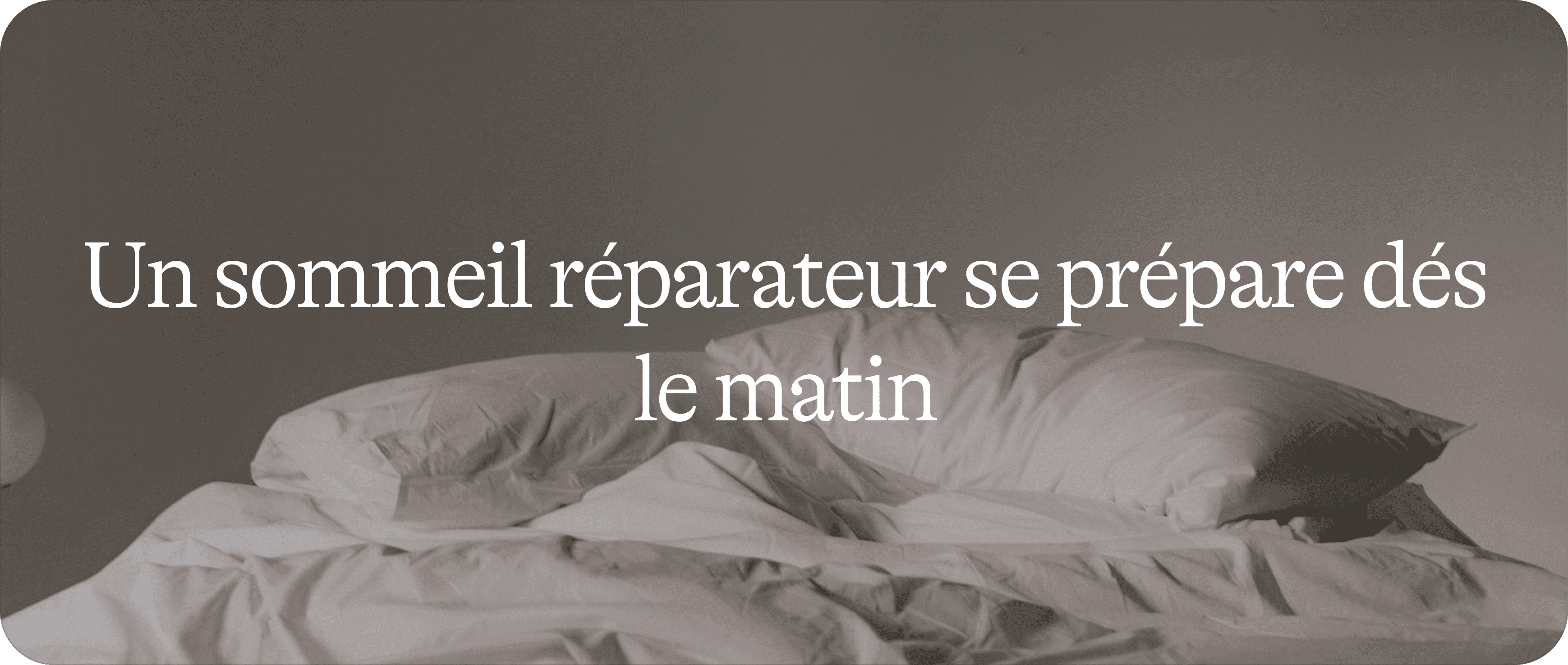 Sommeil 101 2/2 : améliorer la qualité de votre sommeil en 9 points